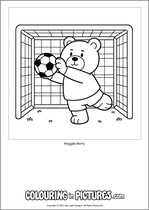 Free printable bear themed colouring page of a bear. Colour in Reggie Berry.