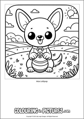 Free printable dog colouring in picture of Max Lollipop