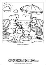 Free printable dog themed colouring page of a dog. Colour in Dogs Go To The Beach.